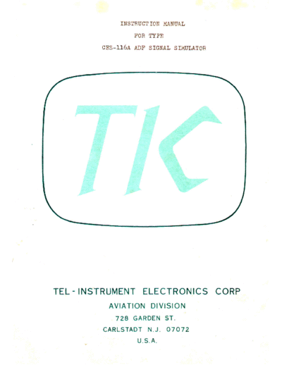 Tel-Instrument Electronics Corp. CES-116A Instruction manual for type CES-116A ADF signal simulator