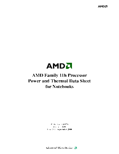 AMD Family 11h  Processor Power and Thermal Datasheet for Notebooks  [rev.3.00].[2008-09]  AMD _Thermal & Power AMD Family 11h  Processor Power and Thermal Datasheet for Notebooks  [rev.3.00].[2008-09].pdf