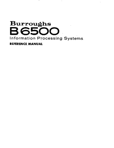 burroughs 1043676 B6500 RefMan Sep69  burroughs B6500_6700 1043676_B6500_RefMan_Sep69.pdf