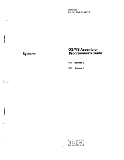 IBM GC33-4021-1 OS VS Assembler Programmers Guide May73  IBM 370 OS_VS GC33-4021-1_OS_VS_Assembler_Programmers_Guide_May73.pdf