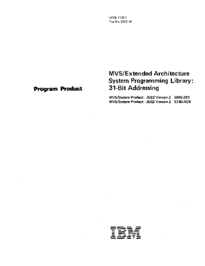 IBM GC28-1158-1 MVS EA System Programming 31-Bit Addressing Jan84  IBM 370 MVS_EA GC28-1158-1_MVS_EA_System_Programming_31-Bit_Addressing_Jan84.pdf