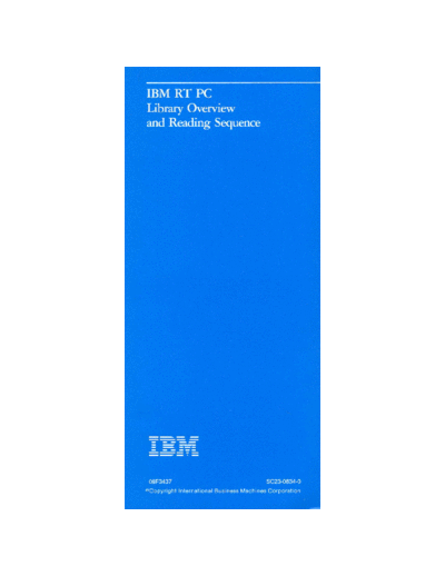 IBM SC23-0834-0 IBM RT PC Library Overview  IBM pc rt SC23-0834-0_IBM_RT_PC_Library_Overview.pdf