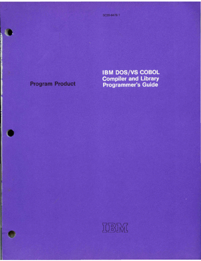 IBM SC28-6478-1 DOS VS COBOL Compiler and Library Programmers Guide Mar75  IBM 370 DOS_VS cobol SC28-6478-1_DOS_VS_COBOL_Compiler_and_Library_Programmers_Guide_Mar75.pdf