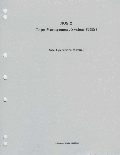 cdc 60463350D NOS 2 Tape Management System Site Operations Jun92  . Rare and Ancient Equipment cdc cyber nos2 60463350D_NOS_2_Tape_Management_System_Site_Operations_Jun92.pdf