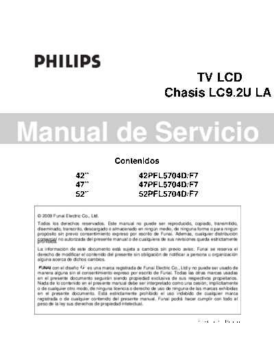 Philips philips 42pfl5704d-f7 47pfl5704d 52pfl5704d chassis lc9.2ula  Philips LCD TV 42PFL5704D philips_42pfl5704d-f7_47pfl5704d_52pfl5704d_chassis_lc9.2ula.pdf