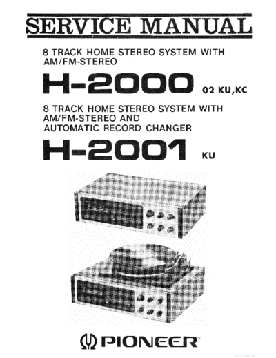 Pioneer hfe   h-2000 2001 service en  Pioneer Audio H-2000 hfe_pioneer_h-2000_2001_service_en.pdf