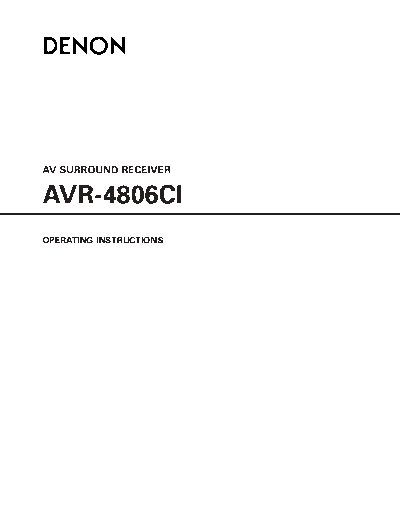 DENON  AVR-4806CI  DENON AV Surround Receiver & Amplifier AV Surround Receiver & Amplifier Denon - AVR-4806 & AVC-A11XV  AVR-4806CI.pdf