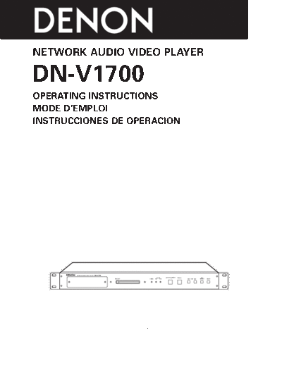 DENON  DN-V1700  DENON Network Audio Video Player Network Audio Video Player Denon - DN-V1700  DN-V1700.pdf