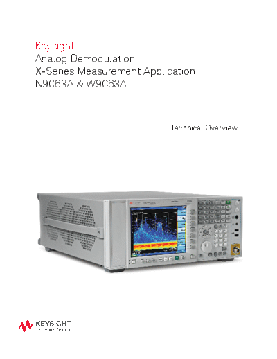 Agilent 5989-6535EN N9063A & W9063A Analog Demodulation X-Series Measurement Application - Technical Overvie  Agilent 5989-6535EN N9063A & W9063A Analog Demodulation X-Series Measurement Application - Technical Overview c20141015 [16].pdf