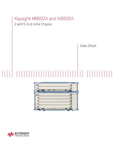 Agilent 5990-6584EN M9502A and M9505A - Data Sheet c20140625 [12]  Agilent 5990-6584EN M9502A and M9505A - Data Sheet c20140625 [12].pdf