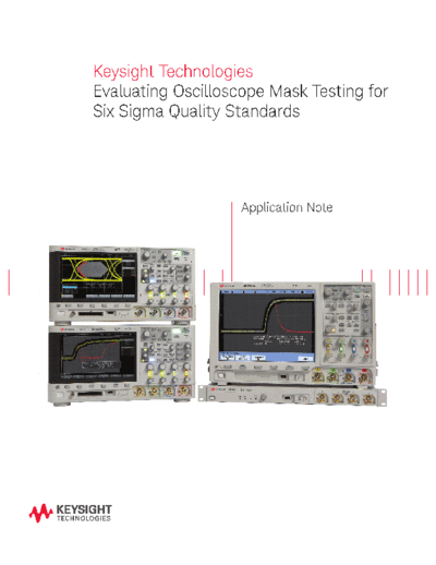 Agilent 5990-3200EN Oscilloscope Mask Testing for Six Sigma Quality Standards - Application Note c20140919 [  Agilent 5990-3200EN Oscilloscope Mask Testing for Six Sigma Quality Standards - Application Note c20140919 [9].pdf