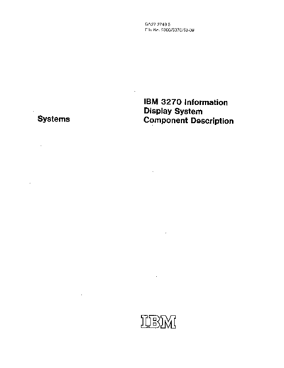 IBM GA27-2749-5 IBM 3270 Information Display System Component Description Nov75 IBM 3270 GA27-2749-5_IBM_3270_Information_Display_System_Component_Description_Nov75.pdf