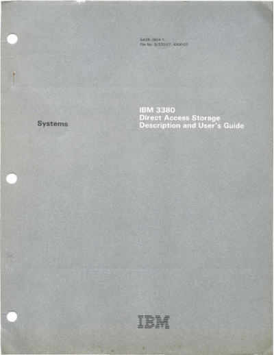 IBM GA26-1664-1 3380 IBM 3380 Direct Access Storage Description and Users Guide Dec81 IBM dasd GA26-1664-1_3380_IBM_3380_Direct_Access_Storage_Description_and_Users_Guide_Dec81.pdf