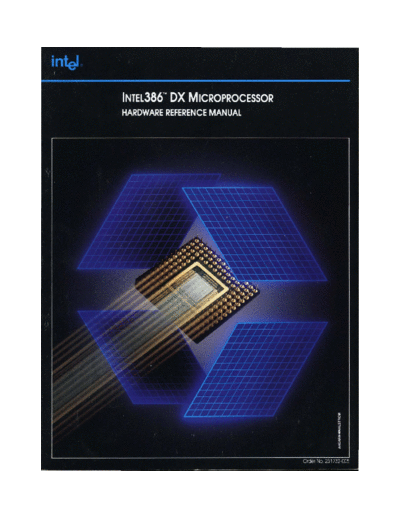 Intel 231732-005 Intel386 DX Miroprocessor Hardware Reference Manual 1991 Intel 80386 231732-005_Intel386_DX_Miroprocessor_Hardware_Reference_Manual_1991.pdf