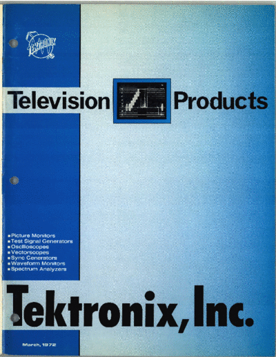 Tektronix Television Products 1972-03  Tektronix publikacje Tektronix_Television_Products_1972-03.pdf