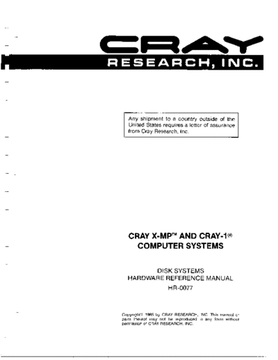 cray HR-0077- XMP and 1 Computer Systems-Disk Systems Hardware Reference Manual-July 1985.OCR cray Disk HR-0077-CRAY_XMP_and_CRAY_1_Computer_Systems-Disk_Systems_Hardware_Reference_Manual-July_1985.OCR.pdf