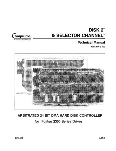 compupro A192 Disk 2 and Selector Channel Technical Manual Nov83 . Rare and Ancient Equipment compupro A192_Disk_2_and_Selector_Channel_Technical_Manual_Nov83.pdf