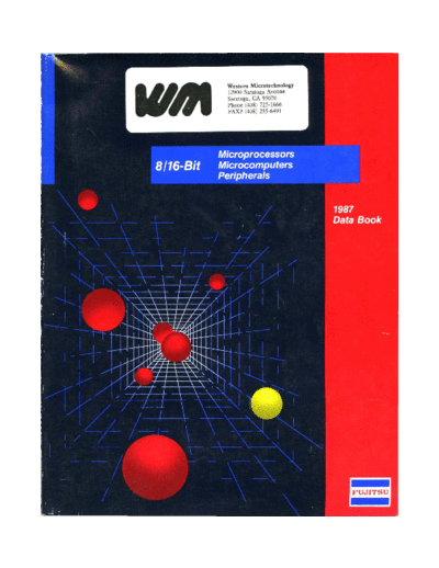 Fujitsu 1987 Fujitsu 8 16 Bit Microprocessors Microcomputers Peripherals Fujitsu _dataBooks 1987_Fujitsu_8_16_Bit_Microprocessors_Microcomputers_Peripherals.pdf