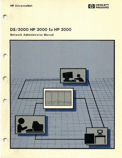 HP 32185-90002 DS 3000 HP 3000 to HP 3000 Network Administrator Manual Dec1985 HP 3000 ds3000 32185-90002_DS_3000_HP_3000_to_HP_3000_Network_Administrator_Manual_Dec1985.pdf