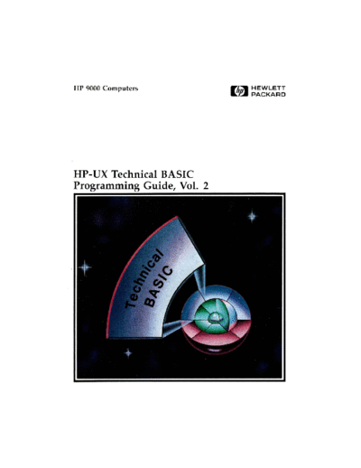 HP 98068-90001 HP-UX Technical BASIC Programming Guide Vol2 Feb86 HP 9000_hpux technical_basic 98068-90001_HP-UX_Technical_BASIC_Programming_Guide_Vol2_Feb86.pdf
