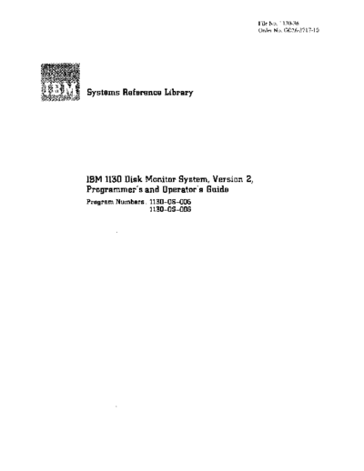 IBM GC26-3717-10 1130 Disk Monitor System Version 2 Programmers and Operators Guide Jun74 IBM 1130 monitor GC26-3717-10_1130_Disk_Monitor_System_Version_2_Programmers_and_Operators_Guide_Jun74.pdf