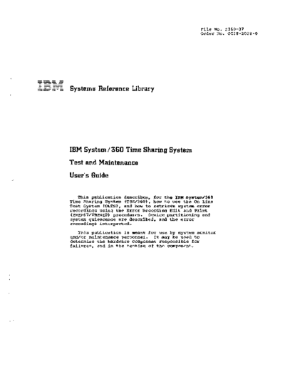 IBM GC28-2028-0 Time Sharing System Test and Maintenance Users Guide Sep70 IBM 360 tss GC28-2028-0_Time_Sharing_System_Test_and_Maintenance_Users_Guide_Sep70.pdf