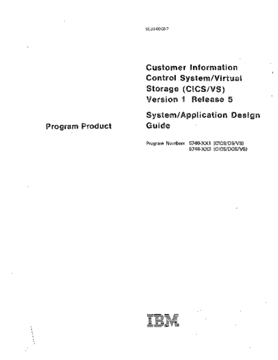 IBM SC33-0068-2 CICS VS Version 1 Release 5 System Application Design Guide May80 IBM 370 CICS_VS SC33-0068-2_CICS_VS_Version_1_Release_5_System_Application_Design_Guide_May80.pdf