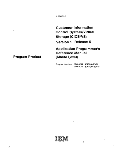 IBM SC33-0079-2 CICS VS Version 1 Release 5 Application Programmers Ref Macro Level May80 IBM 370 CICS_VS SC33-0079-2_CICS_VS_Version_1_Release_5_Application_Programmers_Ref_Macro_Level_May80.pdf