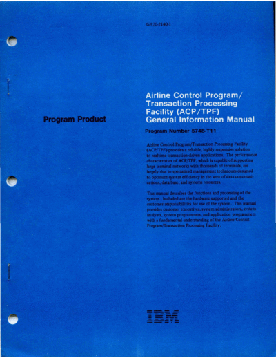 IBM GH20-2140-1 Airline Control Program Transaction Processing Facility General Information May79 IBM 370 ACP_TPF GH20-2140-1_Airline_Control_Program_Transaction_Processing_Facility_General_Information_May79.pdf