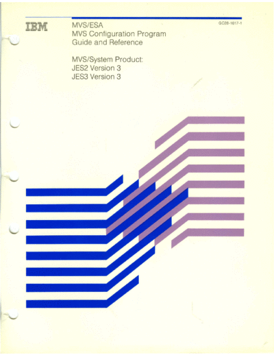 IBM GC28-1817-1 MVS ESA Configuration Program Guide and Reference Dec89 IBM 370 MVS_ESA GC28-1817-1_MVS_ESA_Configuration_Program_Guide_and_Reference_Dec89.pdf