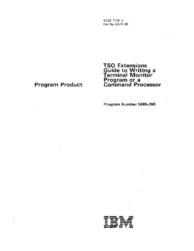 IBM SC28-1136-3 TSO Extensions Guide to Writing a Terminal Monitor Program or a Command Processor Jan86 IBM 370 TSO_Extensions SC28-1136-3_TSO_Extensions_Guide_to_Writing_a_Terminal_Monitor_Program_or_a_Command_Processor_Jan86.pdf
