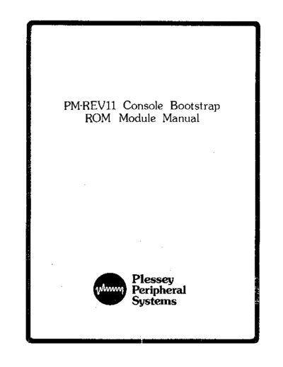 plessey PM-REV11 Console Bootstrap ROM Module Sep78  plessey peripheral qbus PM-REV11_Console_Bootstrap_ROM_Module_Sep78.pdf