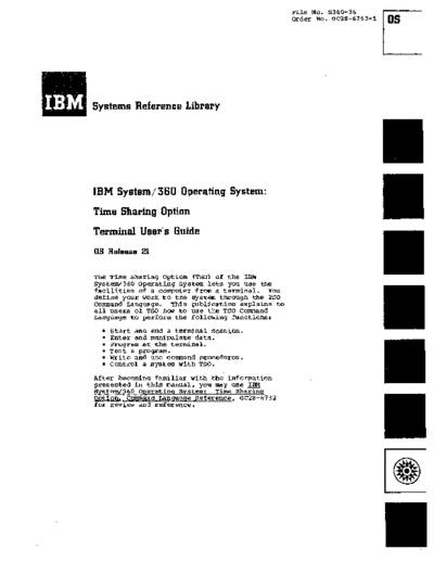 IBM GC28-6763-1 OS TSO Terminal Users Guide Rel 21 Mar72  IBM 360 os R21.0_Mar72 GC28-6763-1_OS_TSO_Terminal_Users_Guide_Rel_21_Mar72.pdf
