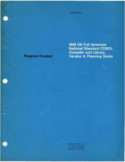 IBM GC28-6431-0 IBM OS Compiler and Library Ver 4 Planning Guide Apr72  IBM 360 os cobol GC28-6431-0_IBM_OS_Compiler_and_Library_Ver_4_Planning_Guide_Apr72.pdf