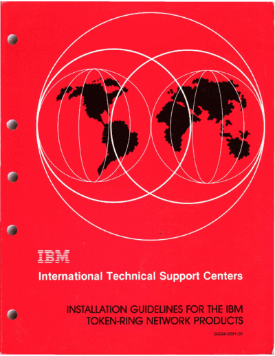 IBM GG24-3291-1 Installation Guidelines for the IBM Token-Ring Network Products Dec89 IBM lan GG24-3291-1_Installation_Guidelines_for_the_IBM_Token-Ring_Network_Products_Dec89.pdf
