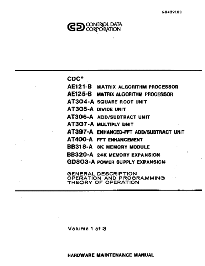 cdc 60429103D Matrix Algorithm Processor Hardware Maintenance Manual Vol 1 Oct78 . Rare and Ancient Equipment cdc cyber map 60429103D_Matrix_Algorithm_Processor_Hardware_Maintenance_Manual_Vol_1_Oct78.pdf