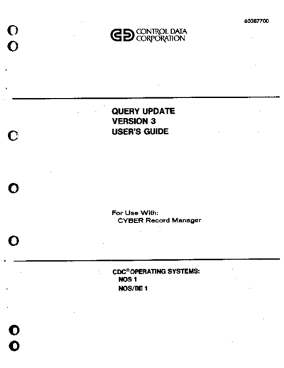 cdc 60387700B Query Update Version 3 Users Guide Jul81 . Rare and Ancient Equipment cdc cyber software 60387700B_Query_Update_Version_3_Users_Guide_Jul81.pdf