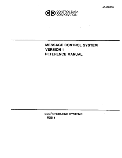 cdc 60480300A Message Control System Version 1 Reference Nov79 . Rare and Ancient Equipment cdc cyber software 60480300A_Message_Control_System_Version_1_Reference_Nov79.pdf