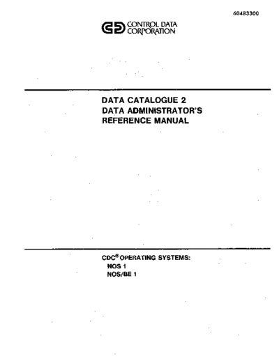 cdc 60483300A Data Catalogue 2 Data Administrators Reference Jul79 . Rare and Ancient Equipment cdc cyber software 60483300A_Data_Catalogue_2_Data_Administrators_Reference_Jul79.pdf