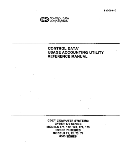 cdc 84000440B Control Data Usage Accounting Utility Reference Jun78 . Rare and Ancient Equipment cdc cyber software 84000440B_Control_Data_Usage_Accounting_Utility_Reference_Jun78.pdf