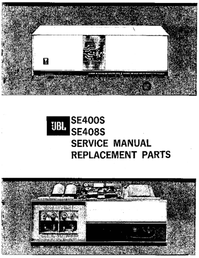 JBL hfe   se400s 408s service en  JBL Audio SE400S hfe_jbl_se400s_408s_service_en.pdf