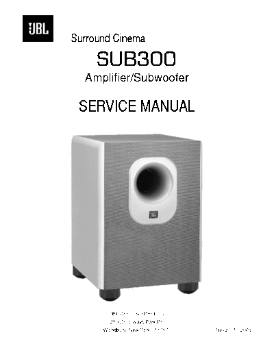 JBL hfe jbl sub 300 service en  JBL Audio SUB300 hfe_jbl_sub_300_service_en.pdf