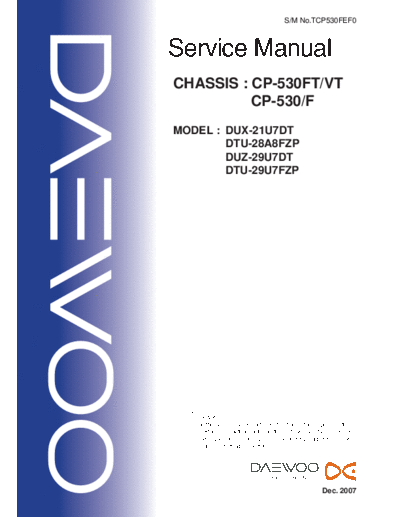 Daewoo chassis cp-530ft-vt cp-530-f model dux-21u7dt dtu-28a8fzp duz-29u7dt dtu-29u7fzp sm Daewoo TV DUZ-29U7DT daewoo_chassis_cp-530ft-vt_cp-530-f_model_dux-21u7dt_dtu-28a8fzp_duz-29u7dt_dtu-29u7fzp_sm.pdf