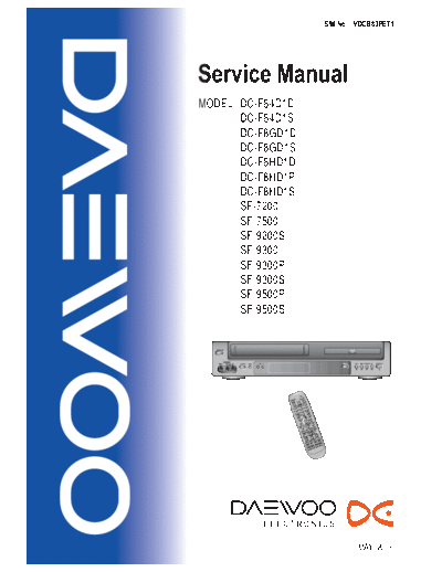 Daewoo DC-F84D1 F8GD1 F8HD1 SF-7200 7500 9200S 9300 9300P 9300S 9500P 9500S  Daewoo Video-DVD DC-F84D1D DAEWOO_DC-F84D1_F8GD1_F8HD1_SF-7200_7500_9200S_9300_9300P_9300S_9500P_9500S.pdf