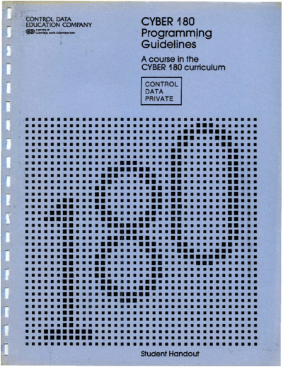 cdc CYBER 180 Programming Guidelines Course Aug79 . Rare and Ancient Equipment cdc cyber cyber_180 training CYBER_180_Programming_Guidelines_Course_Aug79.pdf