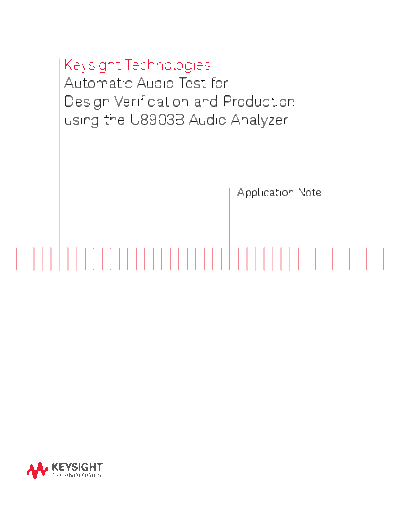 Agilent 5992-0080EN Automatic Audio Test for Design Verification and Production using the Keysight U8903B Au  Agilent 5992-0080EN Automatic Audio Test for Design Verification and Production using the Keysight U8903B Audio Analyzer c20140909 [6].pdf