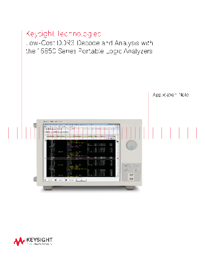 Agilent 5991-4584EN Low-Cost DDR3 Decode and Analysis with the 16850 Series Portable Logic Analyzers - Appli  Agilent 5991-4584EN Low-Cost DDR3 Decode and Analysis with the 16850 Series Portable Logic Analyzers - Application Note c20140724 [23].pdf