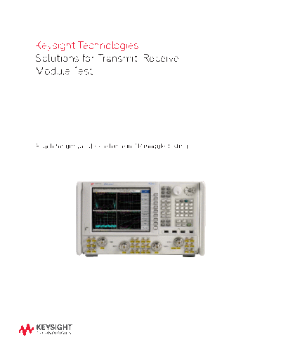 Agilent 5991-3765EN Solutions for Transmit Receive Module Test - Brochure c20141030 [12]  Agilent 5991-3765EN Solutions for Transmit Receive Module Test - Brochure c20141030 [12].pdf