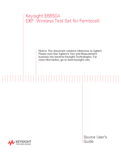 Agilent E6650-90008 E6650A EXF Wireless Test Set for Femtocell - Source User 2527s Guide c20141003 [100]  Agilent E6650-90008 E6650A EXF Wireless Test Set for Femtocell - Source User_2527s Guide c20141003 [100].pdf