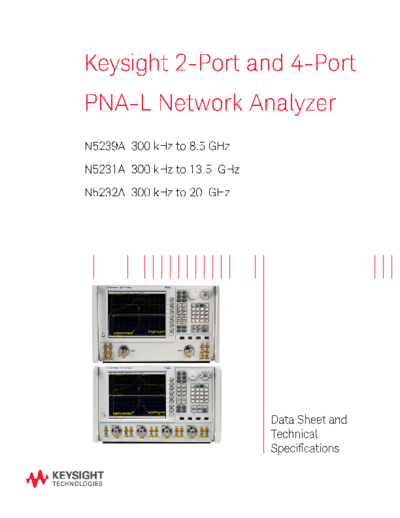 Agilent N5235-90004 Data sheet and Technical Specifications 252C N5231A 32A 39A 2-port and 4-port PNA-L Netw  Agilent N5235-90004 Data sheet and Technical Specifications_252C N5231A 32A 39A 2-port and 4-port PNA-L Network Analyzers c20141022 [200].pdf